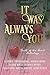 It Was Always You: A Thrill of the Heart Anthology