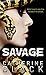 Savage (Vixen Bluff #3)
