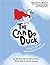 The Can Do Duck (New Editio...