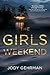 The Girls Weekend
