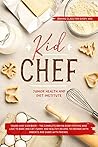 Kid Chef: Young C...