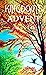 Kingdom's Advent