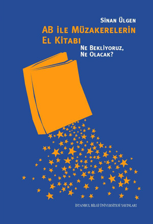 AB ile Müzakerelerin El Kitabı (Unknown Binding)