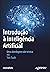 Introdução à Inteligência Artificial: Uma abordagem não técnica (Portuguese Edition)