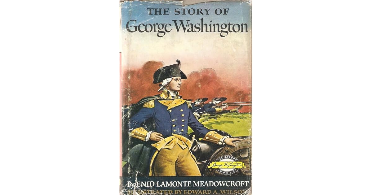 The Story of Washington by Enid LaMonte Meadowcroft