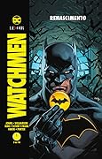 Watchmen 5: Renascimento