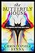 The Butterfly House by Christopher Renna