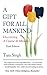 A Gift For All Mankind: Dis...