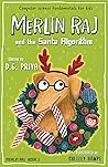 merlin raj and the santa algorithm by D.G. Priya