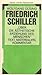 Friedrich Schiller "Über die ästhetische Erziehung des Menschen in einer Reihe von Briefen" Text, Materialien, Kommentar