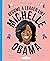 Work It, Girl Michelle Obama by Caroline Moss