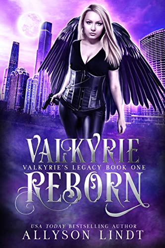 Valkyrie Reborn (Valkyrie's Legacy #1)