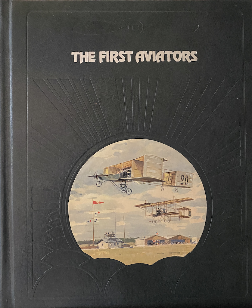 The First Aviators (The Epic of Flight)