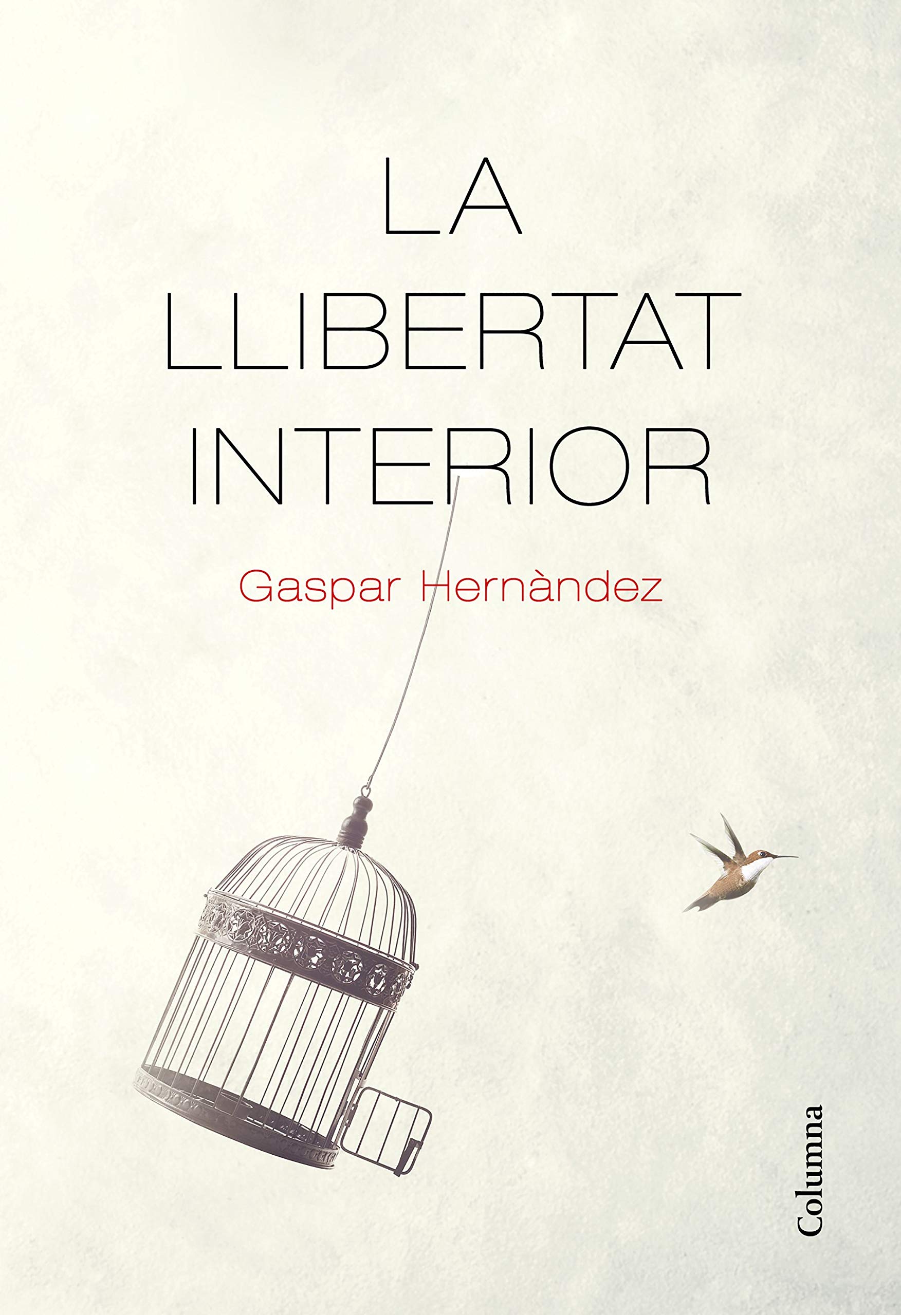 La llibertat interior (Kindle Edition)