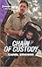 Chain of Custody (Holding the Line #2) by Carol Ericson