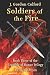 Soldiers of the Fire by J. Gordon Colford