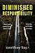 Diminished Responsibility by Geoffrey Tøye