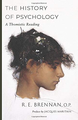 The History of Psychology: A Thomistic Reading (Paperback)