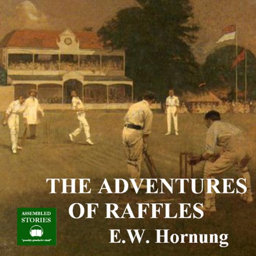 Raffles: The Amateur Cracksman