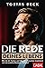 Die Rede deines Lebens by Tobias Beck