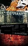 Carnal Deviance (Detectives Morris & Carrillo, #2) Carnal Deviance (Detectives Morris & Carrillo, #2)