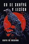 Co se skrývá v le...