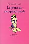 La princesse aux grands pieds by Elisabeth Motsch
