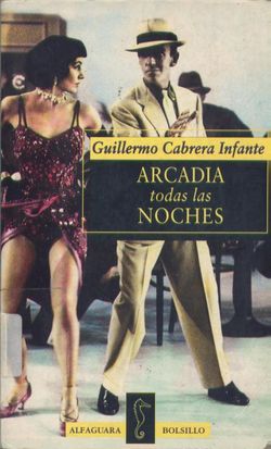 Arcadia todas las noches (Paperback)