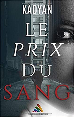 Le prix du sang (Paperback)
