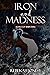 Iron and Madness (Mab's Dol...