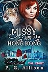 Missy Goes to Hong Kong (Missy the Werecat #8) Book cover for Missy Goes to Hong Kong (Missy the Werecat #8)