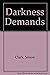 Darkness Demands