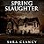 Spring Slaughter (Bell Witch, #4)