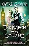 The Mech Who Loved Me