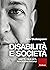 Disabilità e società: Dirit...