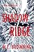 Shadow Ridge (Jo Wyatt Mystery #1) by M.E. Browning