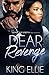 Dear Revenge: The Dear Lett...
