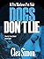 Dogs Don't Lie (Pru Marlowe Pet Noir Mystery Series, Book 1)