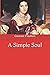 A Simple Soul