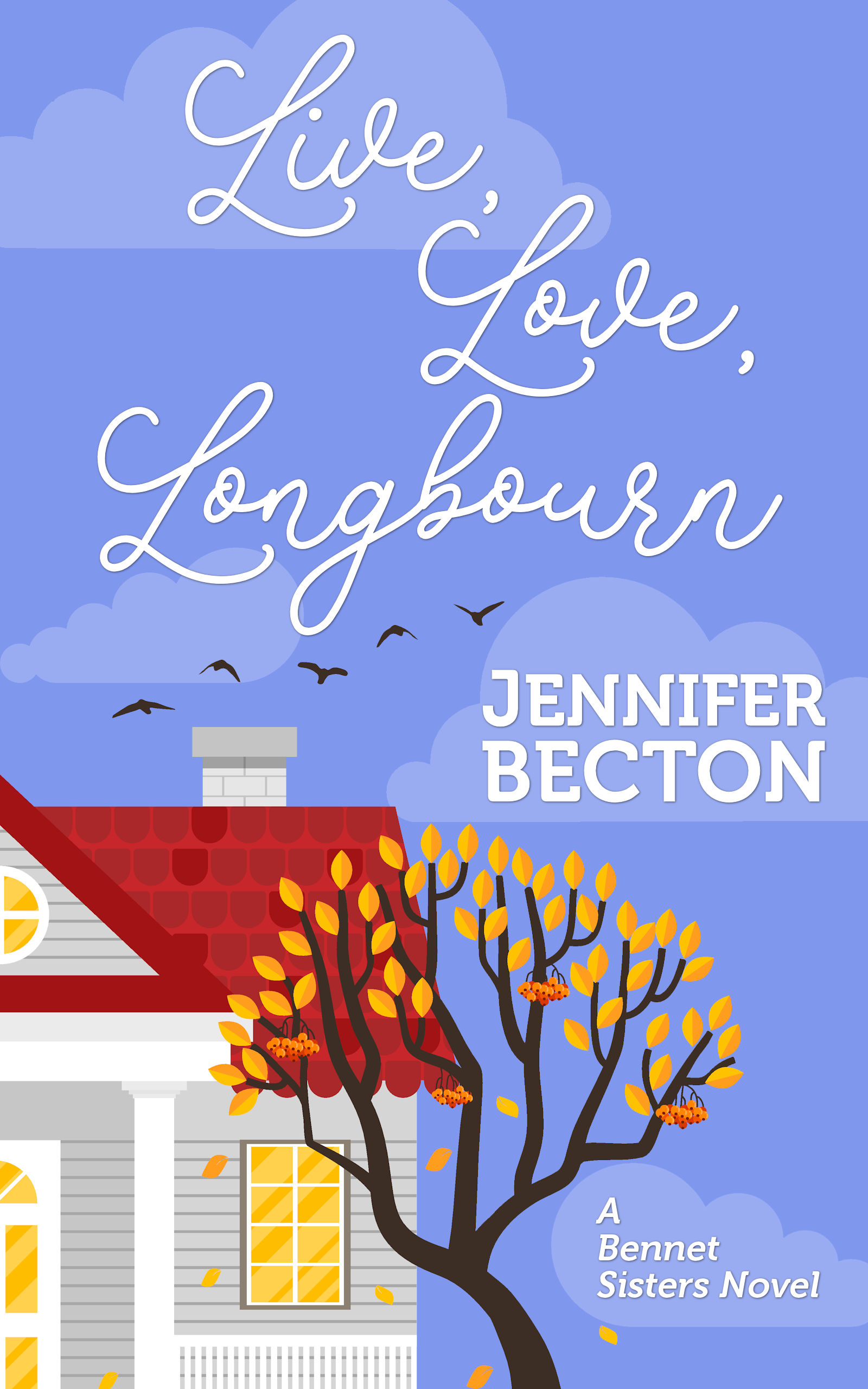Live, Love, Longbourn