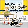 Did You Say Pasgh...