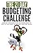 The 21-Day Budgeting Challenge: Learn Key Strategies to Set Up a Budget, Make the Most of Your Money, Pay off Debts and Start Saving (21 Day Challenges)
