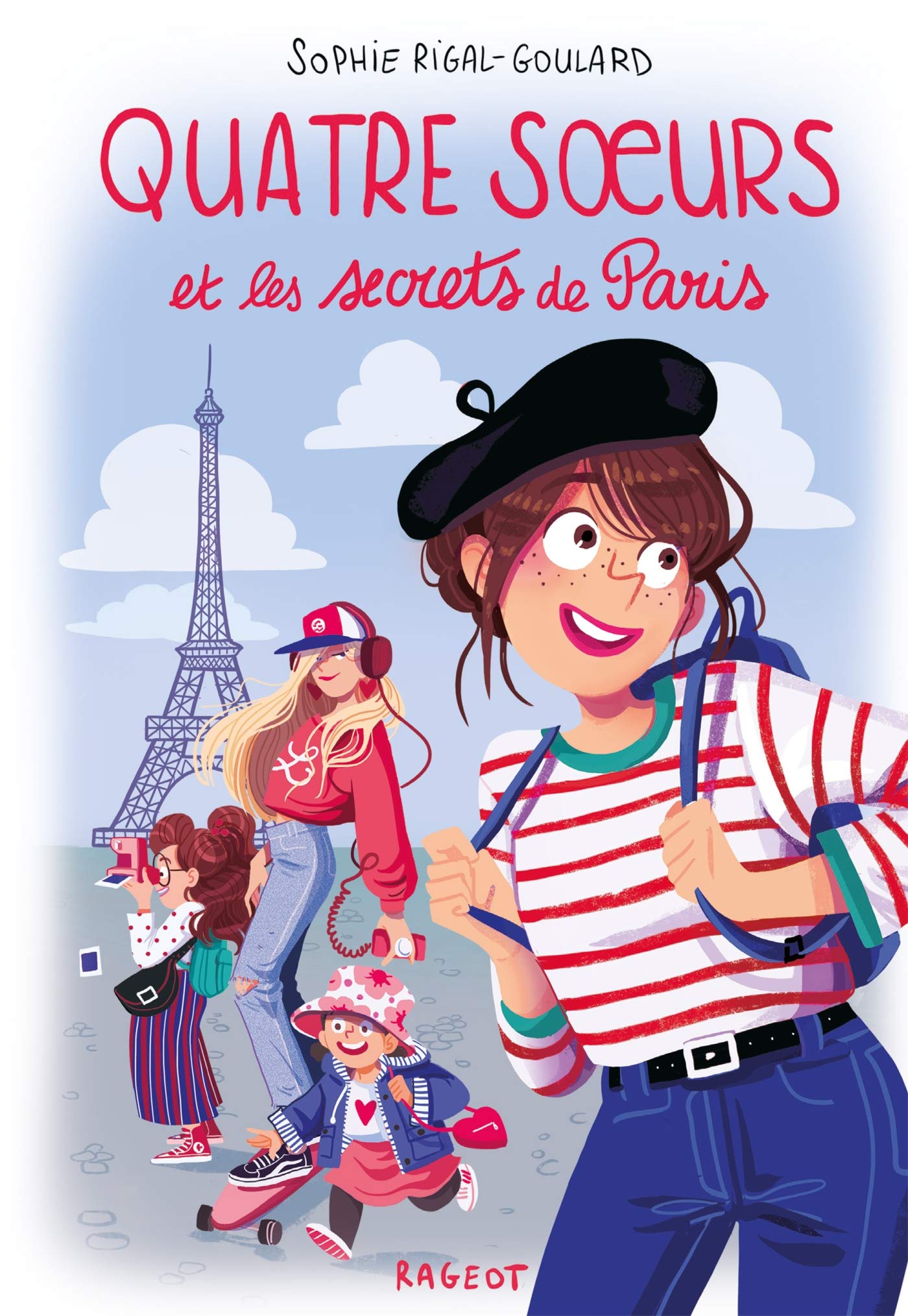 Quatre soeurs et les secrets de Paris (French Edition)