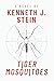 Tiger Mosquitoes: A Medical...