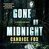 Gone by Midnight by Candice Fox