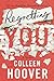 Regretting You by Colleen Hoover