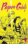 Paper Girls, Vol. 1 by Brian K. Vaughan