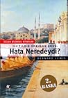 Hata Neredeydi? by Bernard Lewis