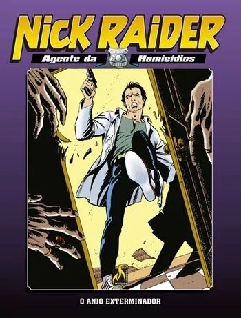 Nick Raider n° 3 - O Anjo Exterminador