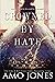 Crowned by Hate (Crowned #1)